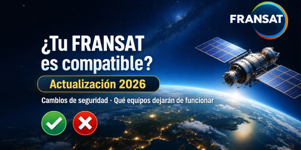 Actualización 2026 de FRANSAT. ¿Te afecta?